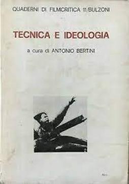 Tecnica_E_Ideologia_-Bertini_Antonio_(a_Cura_Di)