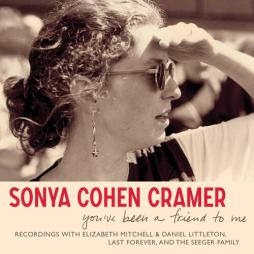You'Ve Been A Friend To Me di Sonya Cohen Cramer - CD