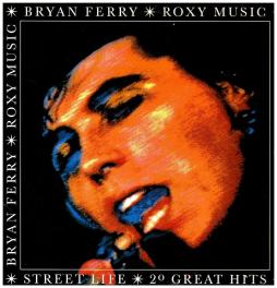 _Bryan_Ferry_&_Roxy_Music_-_Sreet_Life_-_20_Great_Hits_._-Roxy_Music