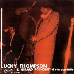 Lucky Thompson With Gerard Pochonet Et Son Quartette di Lucky Thompson - LP