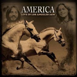 Live In Lost Angeles 1978 di America - CD