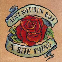 Ain't_Nuthin'_But_A_She_Thing-Various