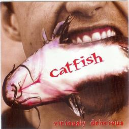 Viciously Delicious di Catfish - CD