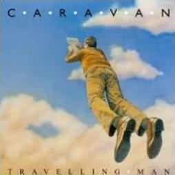 Travelling Man di Caravan - CD