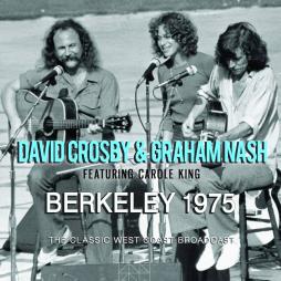 Live At Berkeley 1975 di Crosby/Nash - CD Live At Berkeley 1975 di Crosby/Nash - CD