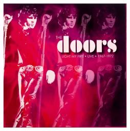 Light My Fire. Live 1967-1972 di Doors - CD Light My Fire. Live 1967-1972 di Doors - CD