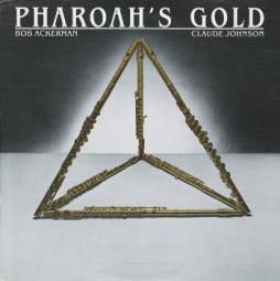 Pharoahs_Gold-Bob_Ackerman_Claude_Johnson