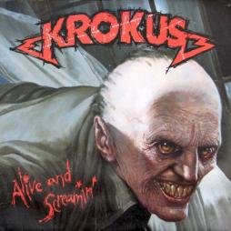 Alive And Screamin' di Krokus - LP