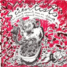 This Heart Doesn't Run On Blood, This Heart Doesn't Run On Love di The Scientists - LP