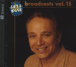 Broadcasts Vol. 15 di Broadcasts - CD