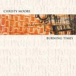 Burning_Times-Christy_Moore Burning_Times-Christy_Moore