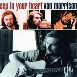 Deep In Your Heart di Van Morrison - CD
