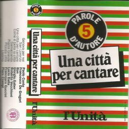 Una Città Per Cantare (l'unità) di Various - musicassette