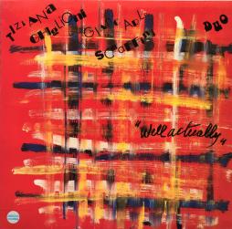 Well Actually di Tiziana Ghiglioni - LP Well Actually di Tiziana Ghiglioni - LP