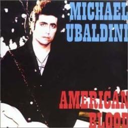 American Blood di Michael Ubaldini - CD