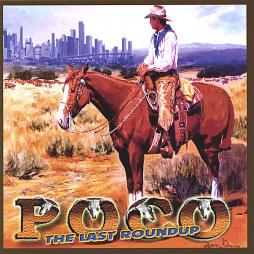 The Last Roundup di Poco - CD