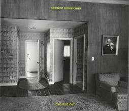 Love And Dirt di Session Americana - CD Love And Dirt di Session Americana - CD