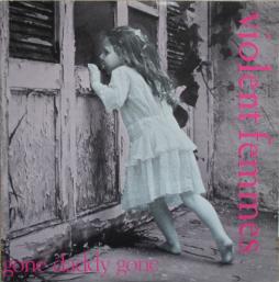 Gone_Daddy_Gone-Violent_Femmes