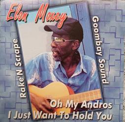 Oh My Andros I Just Want To Hold You di Elon Moxey - CD