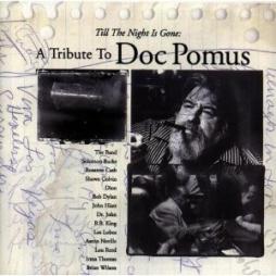 Till_The_Night_Is_Gone%3A_A_Tribute_To_Doc_Pomus-Various
