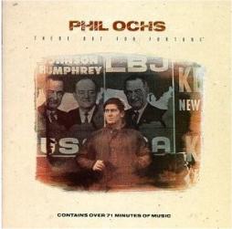 There But For Fortune di Phil Ochs - CD