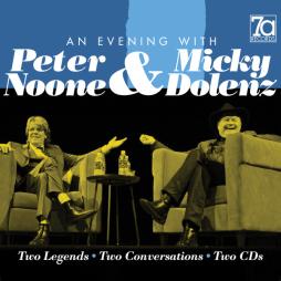 An Evening With Peter Noone & Micky Dolenz di Peter Noone & Micky Dolenz - CD
