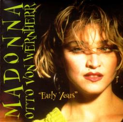 The_Early_Years-Madonna_%26_Otto_Von_Wernherr