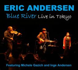 Blue_River%3A_Live_In_Tokyo-Eric_Andersen
