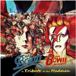 A Tribute To The Madmen (Marc Bolan - David Bowie) di Various - CD A Tribute To The Madmen (Marc Bolan - David Bowie) di Various - CD