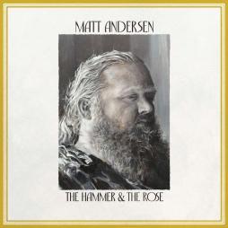 The_Hammer_%26_The_Rose-Matt_Andersen