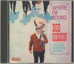 Where_Im_Bound-Bob_Gibson