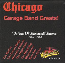 Chicago_Garage_Band_Greats%3A_The_Best_Of_Rembrandt_Records_1966-1968-Various Chicago_Garage_Band_Greats%3A_The_Best_Of_Rembrandt_Records_1966-1968-Various