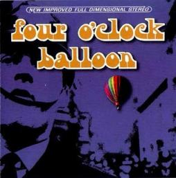 Four O'Clock Balloon di Four O'Clock Ballonn - CD