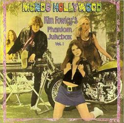 Mondo Hollywood di Kim Fowley - CD