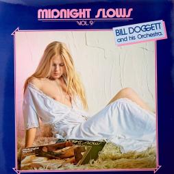 Midnight Slows Vol. 9 di Bill Doggett And His Orchestra - LP