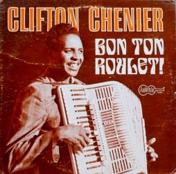 Bon_Ton_Roulet-Clifton_Chenier Bon_Ton_Roulet-Clifton_Chenier
