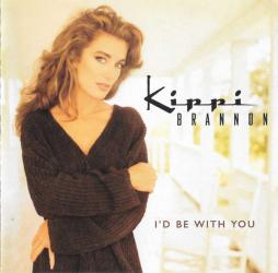 Id_Be_With_You-Kippi_Brannon Id_Be_With_You-Kippi_Brannon
