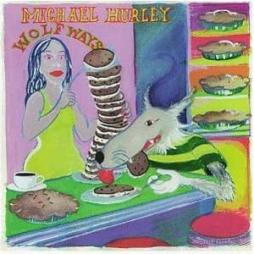 Wolfways di Michael Hurley - CD
