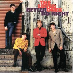 Better Do Right di The Loved Ones - CD