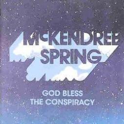 God Bless The Conspiracy di McKendree Spring - CD