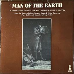Songs_And_Ballads_Of_The_Australian_Mining_Industry-Man_Of_The_Earth