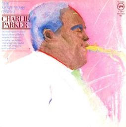 The_Verve_Years_1952-54-Charlie_Parker