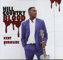 Hill Country Blood di Kent Burnside