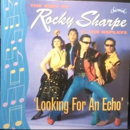 The Best Of Rocky Sharpe & The Replays di Rocky Sharpe & The Replays - CD