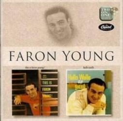 This Is Faron Young/Hello Walls di Faron Young - CD