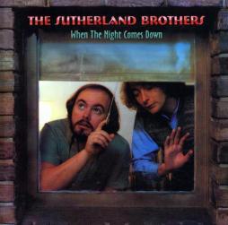 When The Night Comes Down di Sutherland Brothers - CD