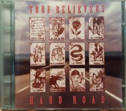 Hard Road di True Believers, The - 