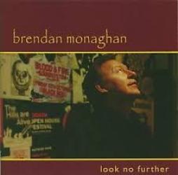 Look No Further di Brendan Monaghan - CD