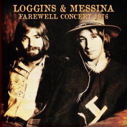 Farewell Concert 1976 di Loggins & Messina