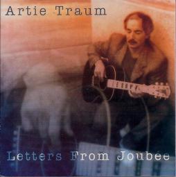 Letters From Joubée di Artie Traum - CD